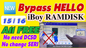 [NEW WAY] Bypass HELLO iOS 15, 16 No Need DCSD Cable | No Change Serial | By iBoy RAMDISK #vienthyhG