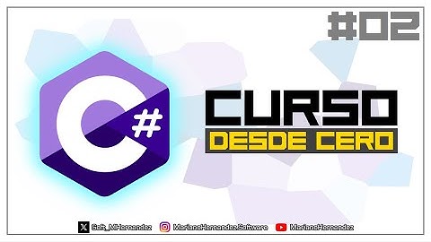 Curso C# - (2) Instalación de Visual Studio Code (VSCode) y SDK .NET