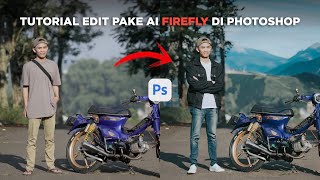 Cara Edit Foto Pakai AI FIREFLY di Photoshop