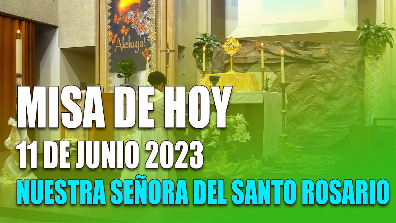 Misa de Hoy 11 de Junio 2023 YouTube