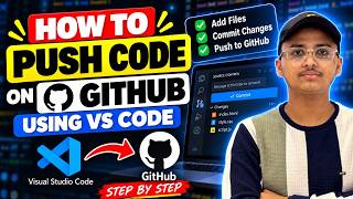 Details 🚀 How to Push Code to GitHub Using VS Code | Beginner Tutorial Guide