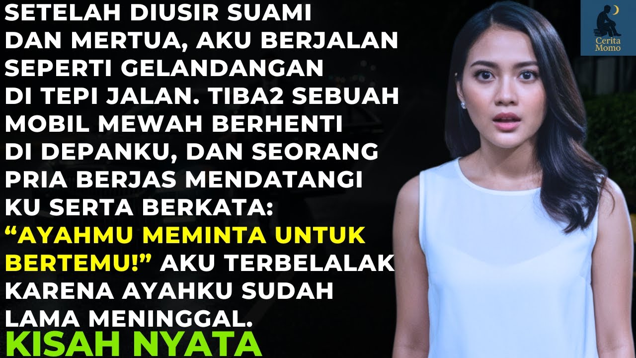 SUAMI KIRA AKU YATIM PIATU & MENGUSIRKU, TERNYATA AYAHKU KONGLOMERAT YG PURA2 MATI DEMI MELINDUNGIKU