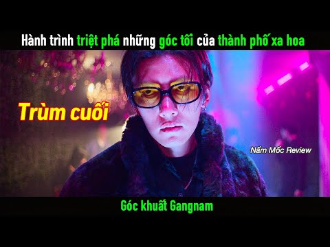 Hành trình triệt phá những góc tối của thành phố xa hoa