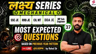 RRB JE/ SSC JE/ CIL MT Mechanical Class | Mechanical Engineering Classes | Mechanical by Rahul Sir