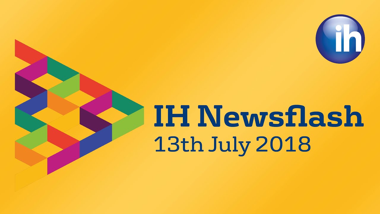 teacher training college IH Newsflash - 13th July 2018