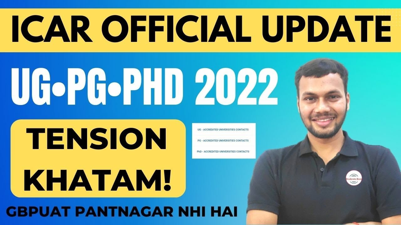 ICAR 2022 OFFICIAL😍 • ICAR UG•PG•PHD COUNSELLING 2022 LATEST UPDATE • ✅ICAR ACCREDITATION 2022 LIST
