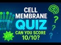 Cell Membrane Quiz Challenge 🔬 | 10 Biology Questions to Test Your Brain!