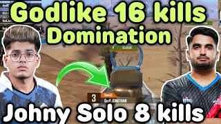 Godlike 16 kills domination 🔥 Jonathan solo 8 kills 😲