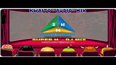 KWAITO MIX  01( OFFCIEL AUDIO)