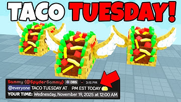 When is TACO TUESDAY TODAY in STEAL a BRAINROT! Taco Tuesday Admin Abuse Time