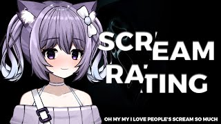 【Scream Rating】Where's all the screaming!! Gimme them!