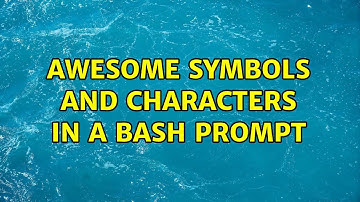 Unix & Linux: Awesome symbols and characters in a bash prompt (3 Solutions!!)