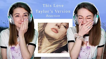 THIS LOVE (Taylor's Version) means so much to me bye ~ reaction