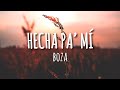 Boza - Hecha Pa' Mí (Letra/Lyrics)