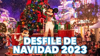 Desfile de navidad de Disney World 2023 | Mickey's Once Upon a Christmas Time Parade