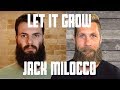 Let it grow jack milocco  beardbrand