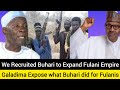 BREAKING Buba Galadima Expose How Northern Elites Recruited Buhari To Propagate Fulani Empire BREAKING Buba Galadima Expose How Northern Elites Recruited Buhari To Propagate Fulani Empire