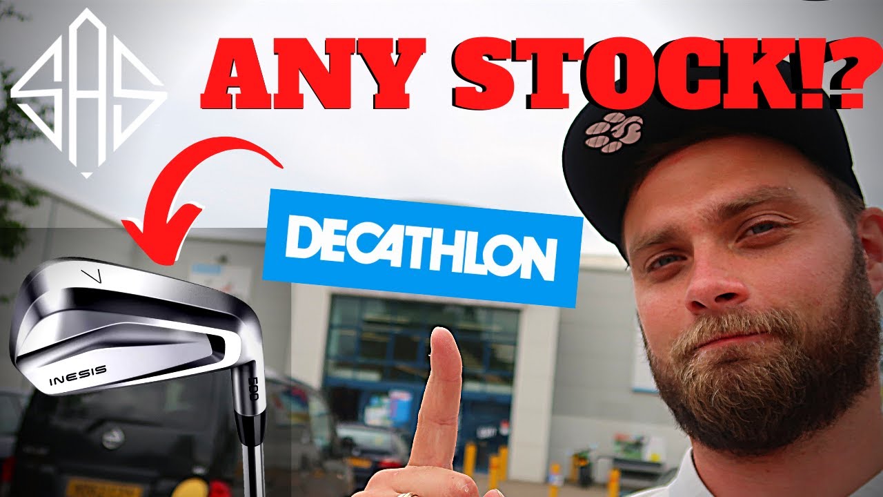 HUNTING FOR ANY INESIS GOLF CLUB STOCK IN MY LOCAL DECATHLON!?