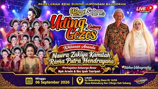 🔴LIVE MALAM JAIPONGAN UDING GEZOS  | KHITANAN  NAWRA & RAMA HAJAT BPK ARWIN BELENDUNG SEPTEMBER 2026