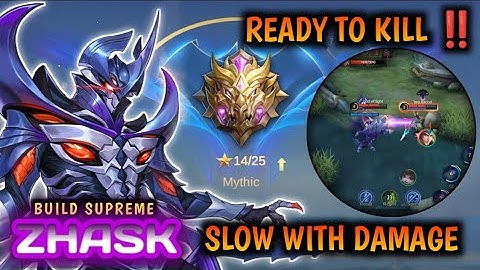 SLOW WITH DAMAGE ‼️| Best Build Zhask 2023 - Mobile Legends. @chiaraazizah