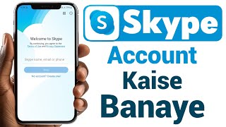 Skype Id Kaise Banaye How To Create Skype Account