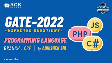 Programming Language | Expected Questions - GATE 2022 (CSE ) | Abhishek Sir | ACE Online Live