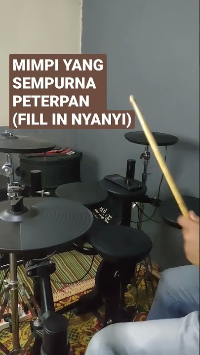 MIMPI YANG SEMPURNA - PETERPAN (FILL IN NYANYI) #belajardrumpemula #youtuberpemula #fillin