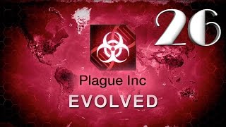 Plague inc: EVOLVED - 