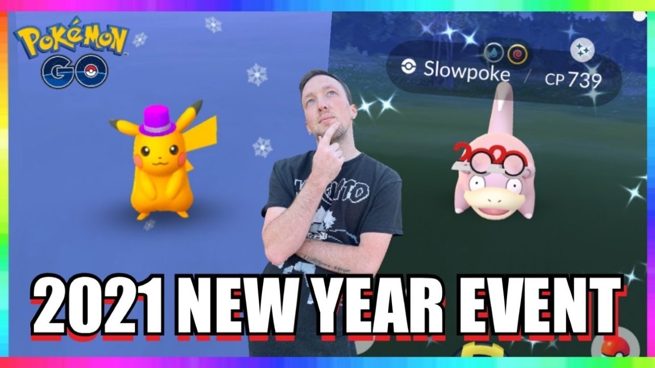 21 New Years Event In Pokemon Go Shiny New Year Pikachu New Year Slowpoke Release Youtube