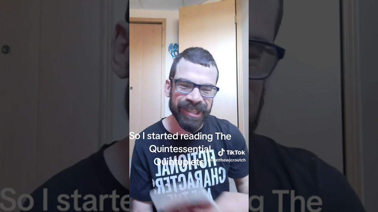 So I started reading The Quintessential Quintuplets