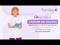 07 - Cáncer de ovario: prevención y detección precoz | Podcast