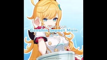 If I guess your genshin main, you’re out! Pt.3 || #escoffier #lumine #iansan #navia #chasca