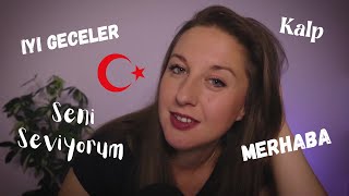 [ASMR] Trying to Speak Turkish 🇹🇷 Trigger Words 💤 Whispering