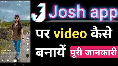 Josh app me video kaise banaye | josh app par video kaise banaye | josh app video | josh app