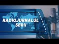 🛑 Radiojurnalul serii la Radio Moldova (18.05.2024)