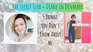 5 THINGS YOU DEFINITELY DON'T KNOW ABOUT ME | with Diane in Denmark