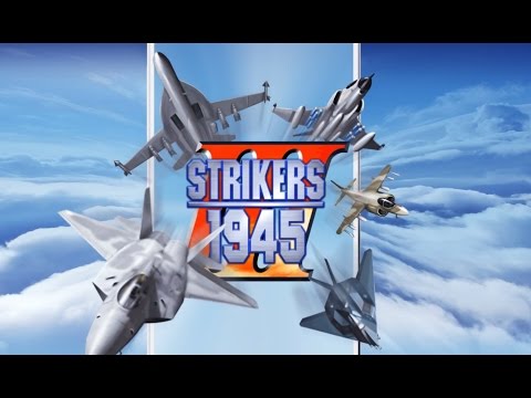 STRIKERS 1945-3 Android Gameplay HD