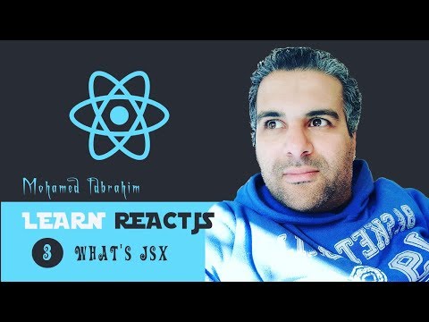 3 FORMATION REACTJS | WHAT'S JSX | Mohamed IDBRAHIM