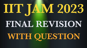 IIT JAM 2023|| FINAL REVISION WITH QUESTION || DOWNLOAD GACS JAIPUR APP||JBSIR||GRAVITY JAIPUR
