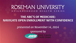 The ABC’s of Medicare: Navigate Open Enrollment with Confidence 2024