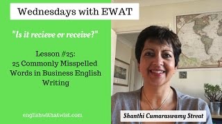 Lesson #25: 25 Common Misspelled Words in Business English Writing