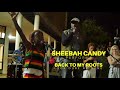 Back to my roots - Sheebah Candy   -  lucky dube cover