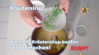 Kräutersirup Limonade Ruck Zuck selber machen & Einkochen: Das ultimative Rezept für den Genuss! 🌿🫙