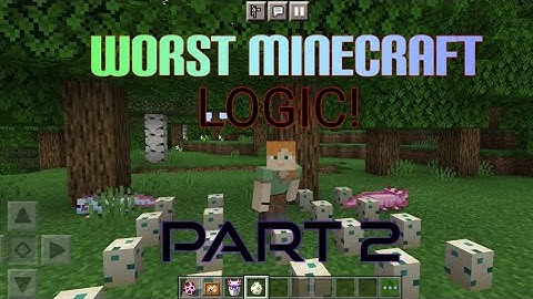 |Worst Minecraft Logic|Part 2