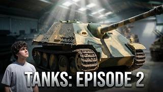 Tanks Episode 2