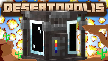 Minecraft Desertopolis | SELLING OIL & SUMMONING VILLAGERS! #8 [Modded Questing Survival]