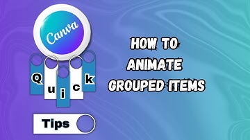 How to Animate Grouped Items in Canva