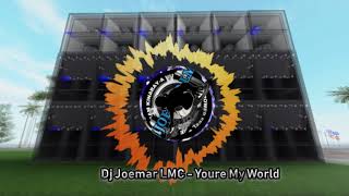 DjJoemarLMC - Youre My World [Tom Jones]