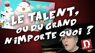 D&#39;Click - Le talent, ou du grand n’importe quoi ?