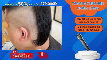 TÔNG ĐƠ ENCHEN CHÍNH HÃNG